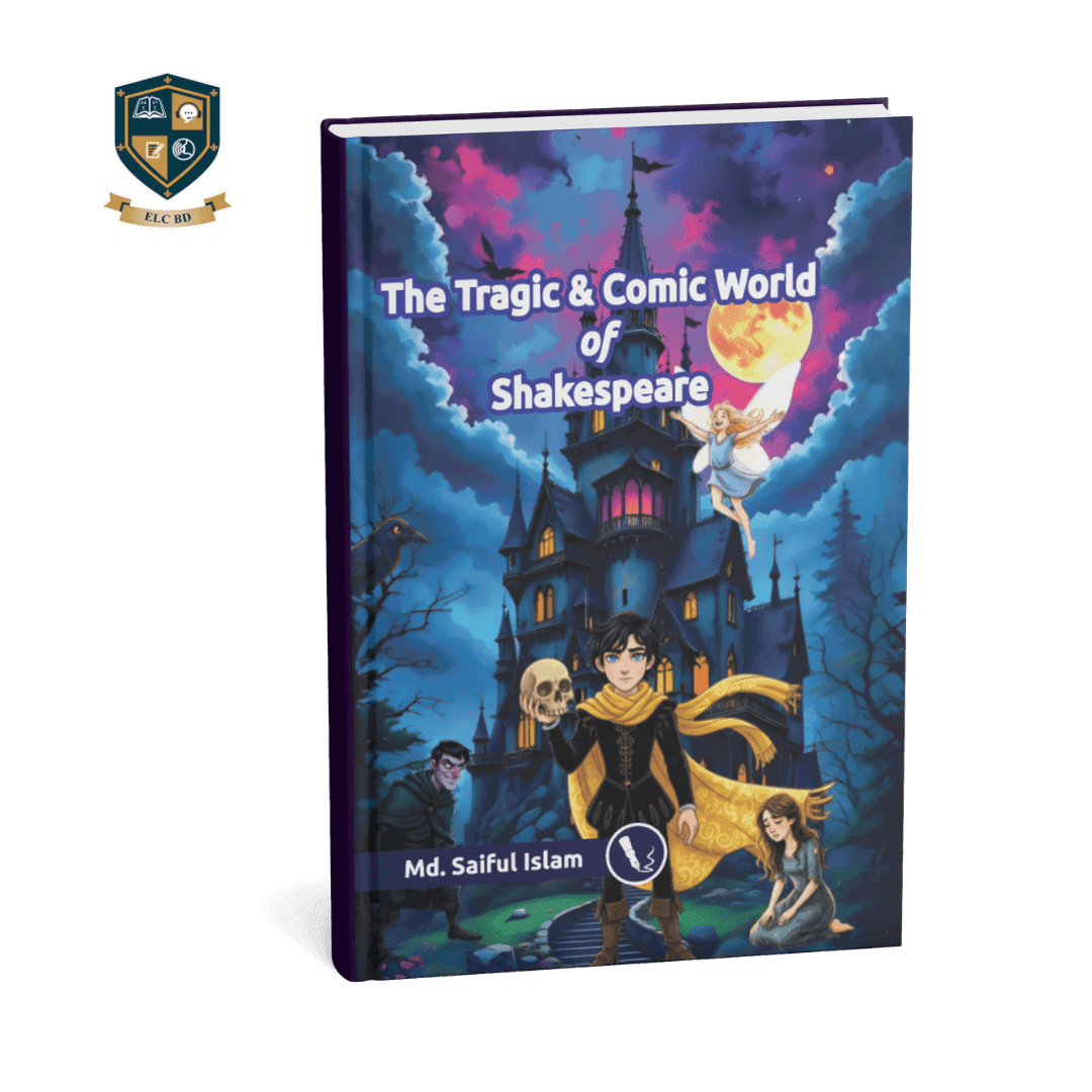 The Tragic & Comic World of Shakespear