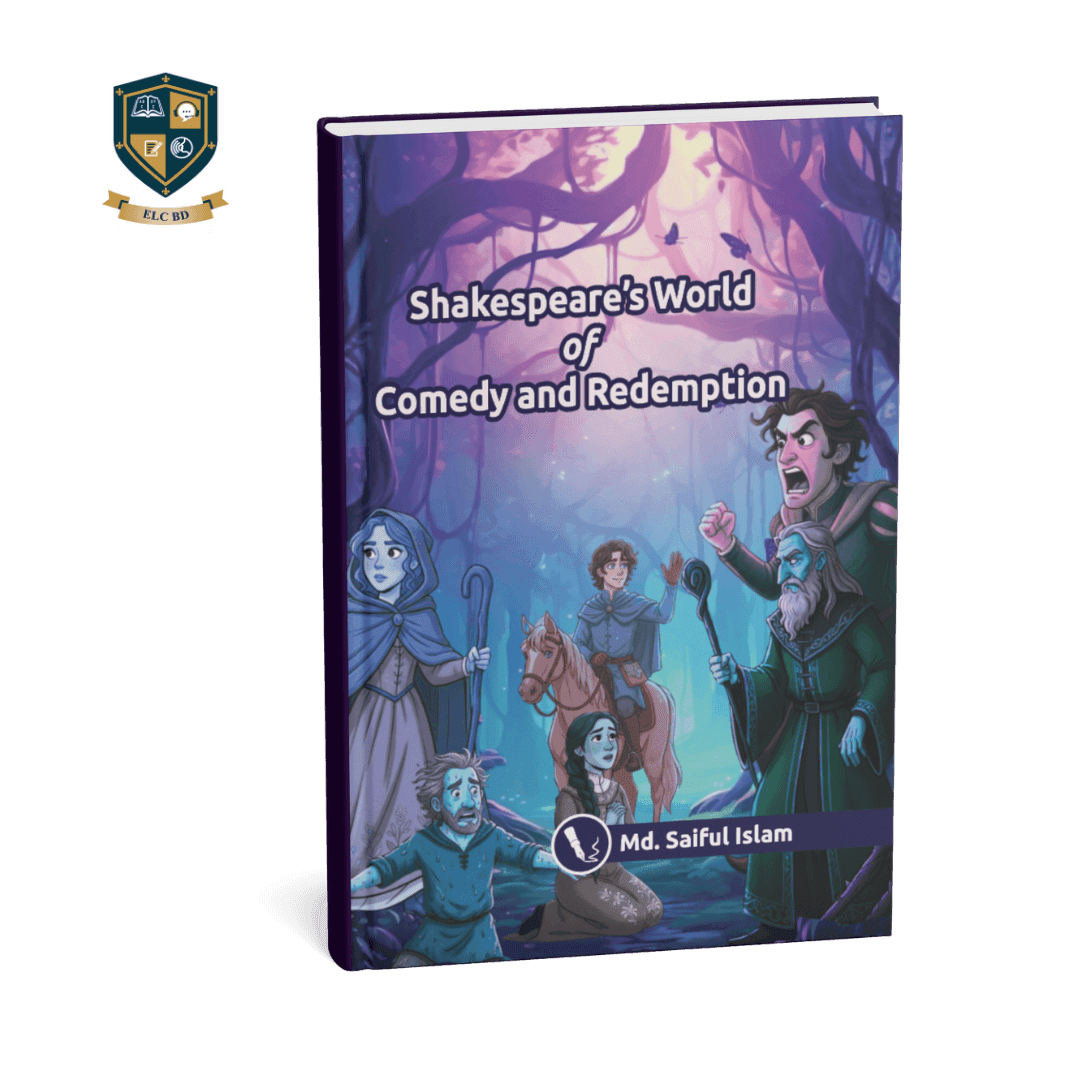 Shakespeare's World of Comedy & Redemption